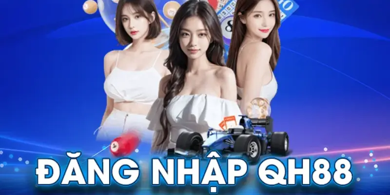 Đăng nhập QH88